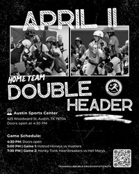 Texas Rollergirls Home Team Double Header