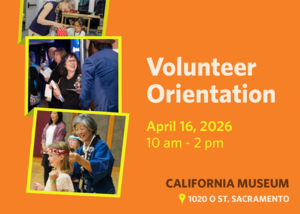 California Museum Volunteer Orientation