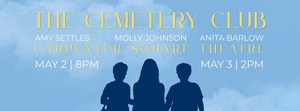 The Cemetery Club - A Play by Ivan Menchell