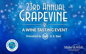 23rd Annual Grapevine - A Wine Tasting Event Presented by U. S. Steel