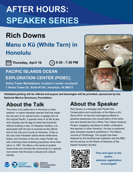 NOAA Pacific Islands Ocean Exploration Center: After Hours Speaker w/ Rich Down, Manu o Kū