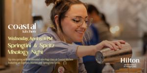 Springtini & Spritz Mixology Night