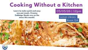 Cooking Without A Kitchen: Creamy Cabbage Steaks