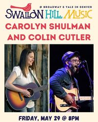 Carolyn Shulman and Colin Cutler