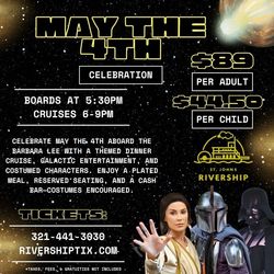 May the 4th Be With You: A Galactic Dinner Cruise Aboard the Barbara Lee in Sanford, FL