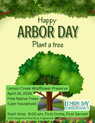 Arbor Day at Lemon Creek Wildflower Preserve