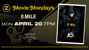 Movie Mondays at The Z: 8 Mile (2002)