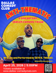 ANTI-THEMATIC: a one person sketch comedy revue