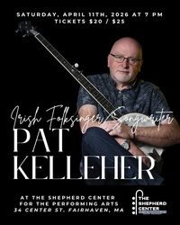 Pat Kelleher, Irish folk artist, coming to Shepherd Center