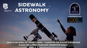 FREE EVENT Sidewalk Astronomy at The Bishop