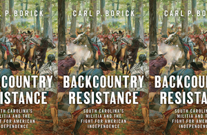 Columbia Conversations | The South Carolina Backcountry and the Winning of Independence