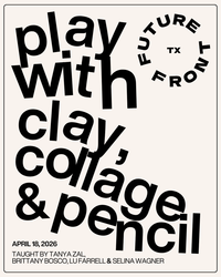 Play With Clay, Collage & Pencil