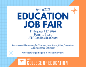 Spring 2026 UTEP Education Job Fair