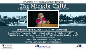 41st Annual Holocaust Awareness Program "The Miracle Child"