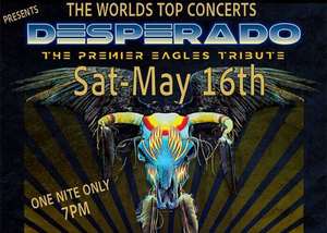 Desperado The Worlds Premier Tribute To The Eagles Music