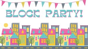 Block Party
