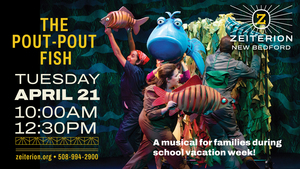 Zeiterion Presents The Pout-Pout Fish - Two Shows!