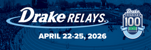 116th Drake Relays