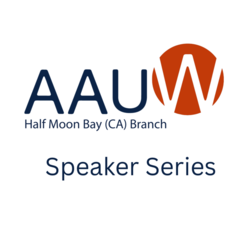 AAUW HMB Speaker Series - Days for Girls Service Project