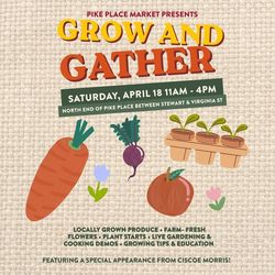 Grow and Gather: A Spring Gardening Festival