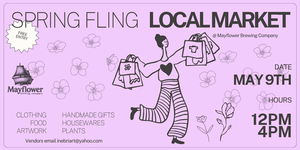 Mayflower Brewery Spring Fling Vendor Market