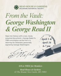 From the Vault: George Washington & George Read II