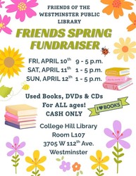 April 10-12th, Used Book Event: Friends Spring Fundraiser, College Hill Library, 3705 W. 112th Ave.