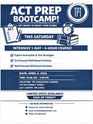 ACT Prep Bootcamp! Provided by TPT- Tomorrows Promise Today