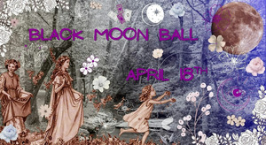 Black Moon Ball: A Fantasy Larp