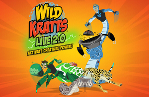Wild Kratts Live 2.0 – Activate Creature Power!