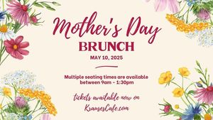 Mother's Day Brunch at Krause's Cafe
