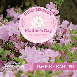 Mother's Day Weekend