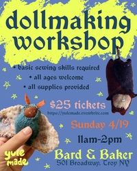 Dollmaking Workshop w/ Yule Made