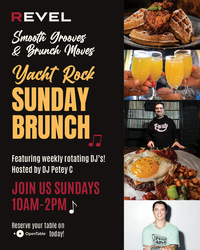 Revel Introduces “Smooth Grooves & Brunch Moves”  Yacht Rock Sunday Brunch Series