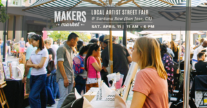 Makers MarketTM Local Artist Street Fair at Santana Row