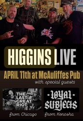 Higgins, The Last Great Riot, Loyal Subjects.