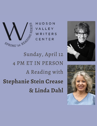 A Prose Reading with Stephanie Stein Crease and Linda Dahl