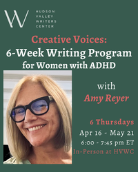 Creative Voices: A 6-Week Writing Program for Women with ADHD with Amy Reyer