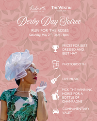 Derby Day Soiree: Race for the Roses at Palmette