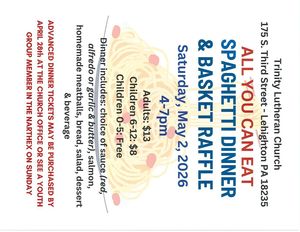 All You Can Eat Spaghetti Dinner and Basket Raffle