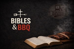 Bibles and BBQ