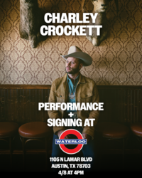 CHARLEY CROCKETT In-Store Performance & Record Signing