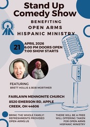 Stand Up Comedy Show Benefiting Open Arms Hispanic Ministry