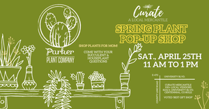 Parker Plant Company - Spring & Mother’s Day Plants!