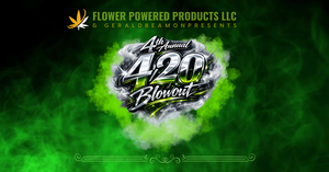 4th Annual 420 Blowout