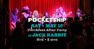 Pocketship 🚀 Future-Funk Disco Dance Party • Porchfest After Party at Jack Rabbit