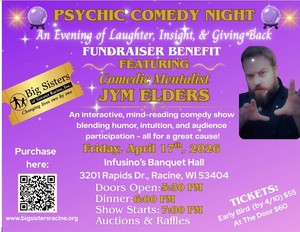 Big Sisters of Greater Racine- Comedy Night Fundraiser 4/17/26
