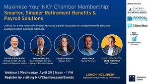 Maximize Your NKY Chamber Membership: Smarter, Simpler Retirement Benefits and Payroll Solutions