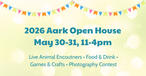 Aark Wildlife Open House 2026
