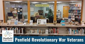 Penfield 250: Penfield's Revolutionary War Veterans